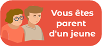 Vous êtes parent d'un jeune